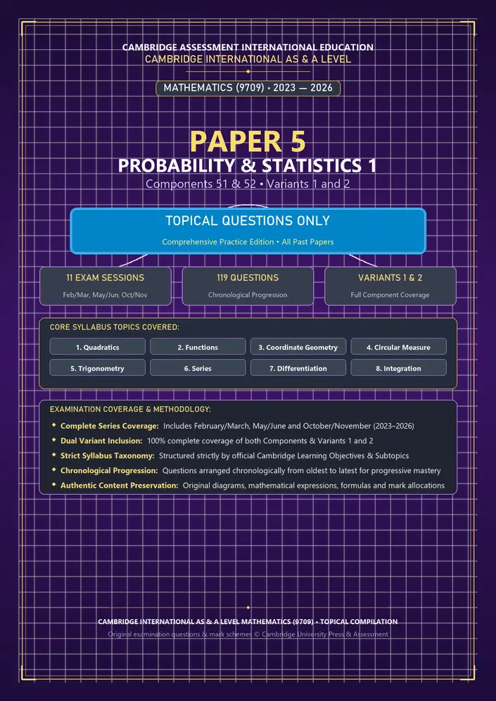 Cambridge 9709 Probability & Statistics 1 | Paper 5 Topical Past Papers 2023–2026 — Questions Only printed packet cover